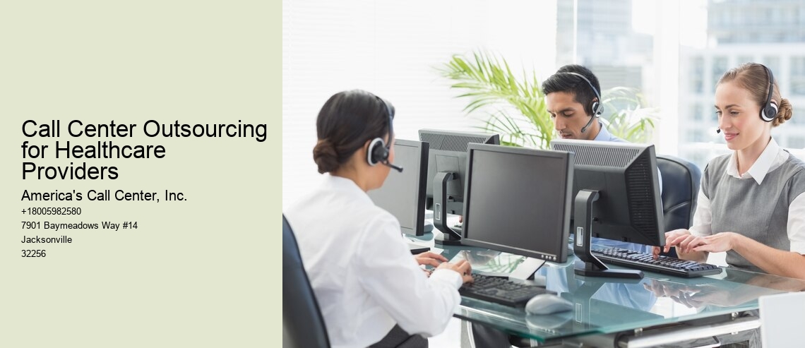 Call Center Outsourcing for Healthcare Providers