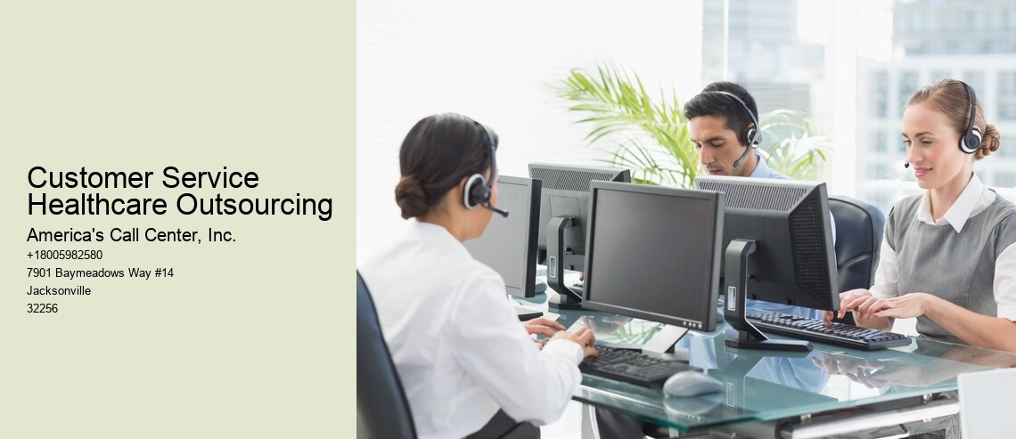 Customer Service Healthcare Outsourcing